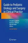 Guide to Pediatric Urology and Surgery in Clinical Practice cover