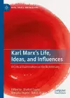 Karl Marx’s Life, Ideas, and Influences cover