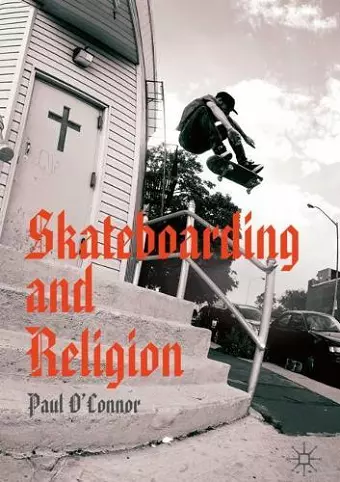 Skateboarding and Religion cover