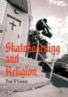Skateboarding and Religion cover
