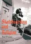 Skateboarding and Religion cover