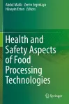 Health and Safety Aspects of Food Processing Technologies cover