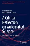 A Critical Reflection on Automated Science cover