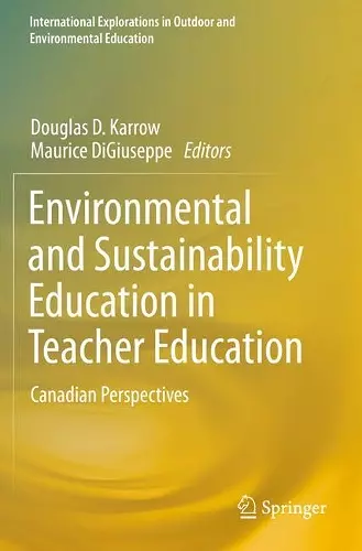 Environmental and Sustainability Education in Teacher Education cover