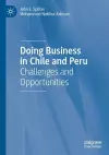 Doing Business in Chile and Peru cover
