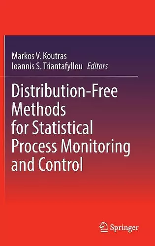 Distribution-Free Methods for Statistical Process Monitoring and Control cover