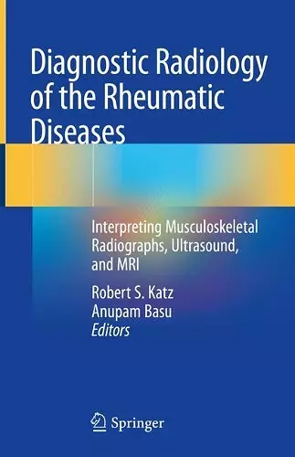 Diagnostic Radiology of the Rheumatic Diseases cover