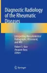 Diagnostic Radiology of the Rheumatic Diseases cover