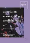 Adaptation Considered as a Collaborative Art cover