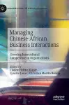 Managing Chinese-African Business Interactions cover