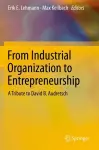 From Industrial Organization to Entrepreneurship cover