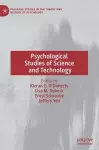 Psychological Studies of Science and Technology cover