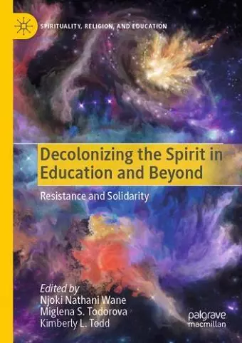 Decolonizing the Spirit in Education and Beyond cover