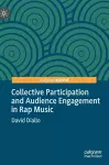 Collective Participation and Audience Engagement in Rap Music cover