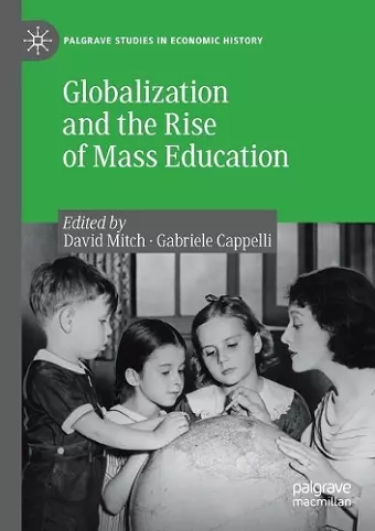 Globalization and the Rise of Mass Education cover