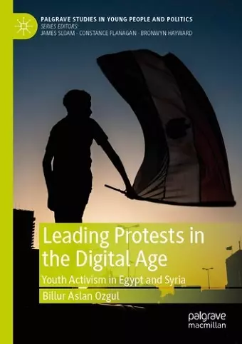 Leading Protests in the Digital Age cover