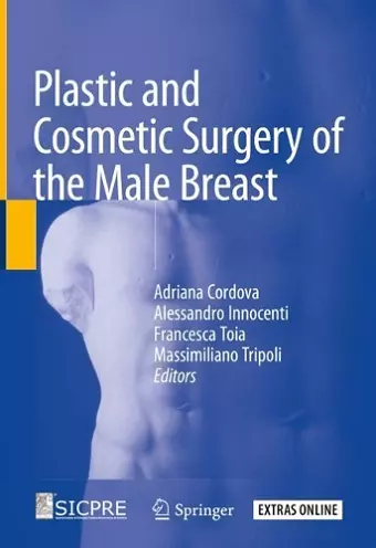 Plastic and Cosmetic Surgery of the Male Breast cover