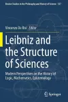 Leibniz and the Structure of Sciences cover