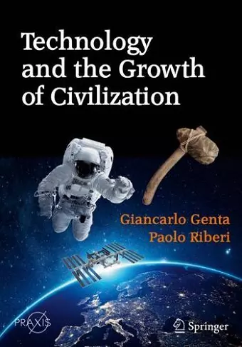 Technology and the Growth of Civilization cover