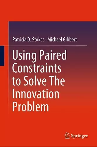 Using Paired Constraints to Solve The Innovation Problem cover