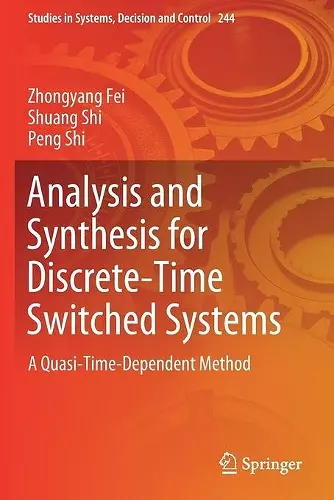Analysis and Synthesis for Discrete-Time Switched Systems cover