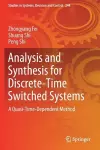 Analysis and Synthesis for Discrete-Time Switched Systems cover