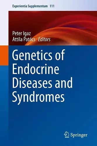 Genetics of Endocrine Diseases and Syndromes cover