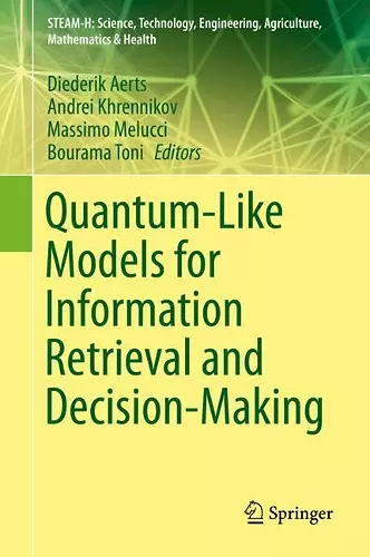 Quantum-Like Models for Information Retrieval and Decision-Making cover