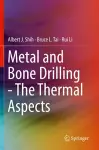 Metal and Bone Drilling - The Thermal Aspects cover
