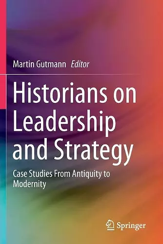 Historians on Leadership and Strategy cover