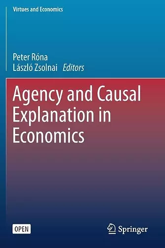 Agency and Causal Explanation in Economics cover