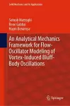 An Analytical Mechanics Framework for Flow-Oscillator Modeling of Vortex-Induced Bluff-Body Oscillations cover