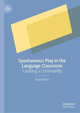 Spontaneous Play in the Language Classroom cover