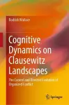 Cognitive Dynamics on Clausewitz Landscapes cover