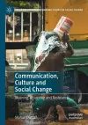 Communication, Culture and Social Change cover