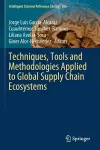 Techniques, Tools and Methodologies Applied to Global Supply Chain Ecosystems cover