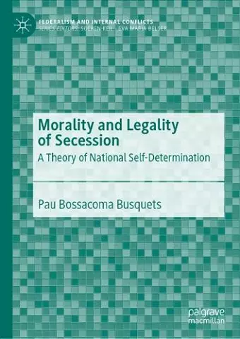 Morality and Legality of Secession cover