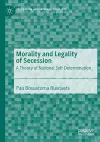 Morality and Legality of Secession cover