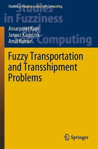 Fuzzy Transportation and Transshipment Problems cover