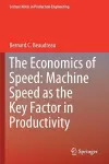 The Economics of Speed: Machine Speed as the Key Factor in Productivity cover