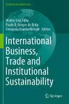 International Business, Trade and Institutional Sustainability cover