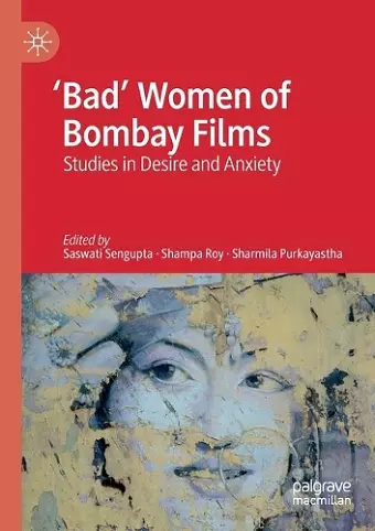 'Bad' Women of Bombay Films cover