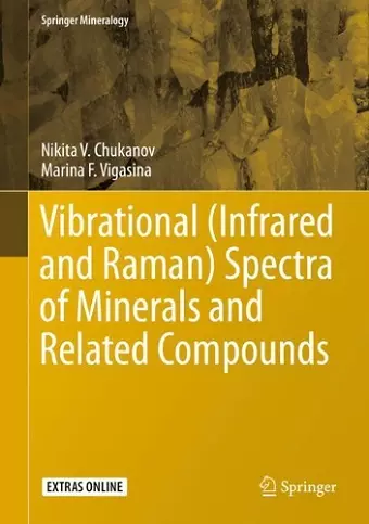 Vibrational (Infrared and Raman) Spectra of Minerals and Related Compounds cover