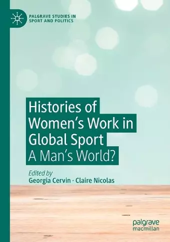 Histories of Women's Work in Global Sport cover