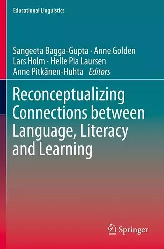 Reconceptualizing Connections between Language, Literacy and Learning cover