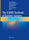 The ASMBS Textbook of Bariatric Surgery cover