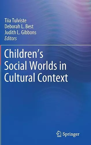 Children’s Social Worlds in Cultural Context cover