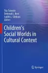 Children’s Social Worlds in Cultural Context cover