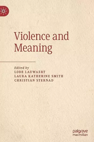 Violence and Meaning cover