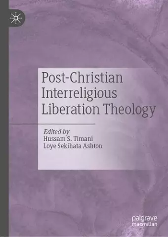 Post-Christian Interreligious Liberation Theology cover